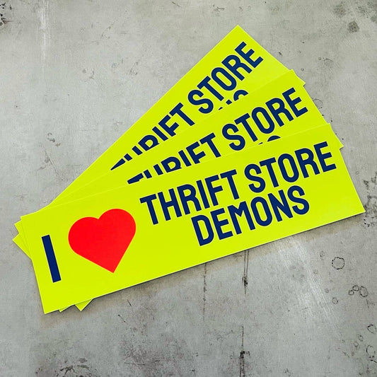 I Love Thrift Store Demons Bumper Sticker