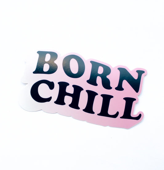 Paul Haggerty x HRV Born Chill Sticker